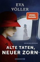 Gezeigt wird das Cover des Romans alte Taten, neuer Zorn