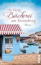 Gezeigt wird das Cover des Romans die kleine Bäckerei am Strandweg
