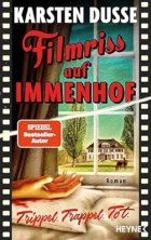 Gezeigt wird das Cover des Romans Filmriss auf Immenhof