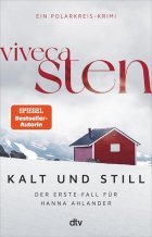 Gezeigt wird das Cover des Romans kalt und still