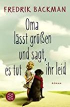 Gezeigt wird das Buchcover Oma lässt grüßen und sagt, es tut ihr leid
