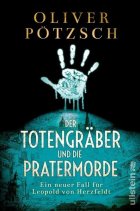 Gezeigt wird das Cover des Romans der Totengräber und die Pratermorde