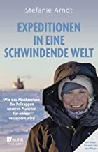 Gezeigt wird das Cover des Buches Expeditionen in eine schwindende Welt