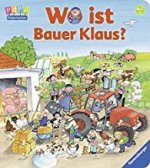 Gezeigt wird das Cover des Buches wo ist Bauer Klaus