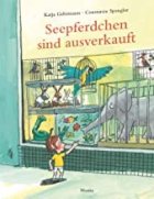 Gezeigt wird das Cover des Buches Seepferdchen sind ausverkauft