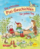 gezeigt wird das Cover zum Buch die schönsten Pixi-Geschichten für jeden Tag