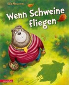 gezeigt wird das Cover zum Buch wenn Schweine fliegen