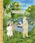 gezeigt wird das Cover zum Buch Ella im Garten von Giverny
