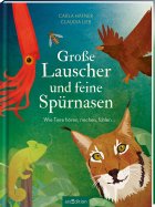 gezeigt wird das Cover zum Buch Große Lauscher und feine Spürnasen