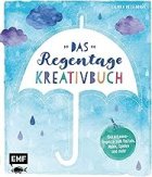 Gezeigt wird das Cover des Regentage-Kreativ-Buches